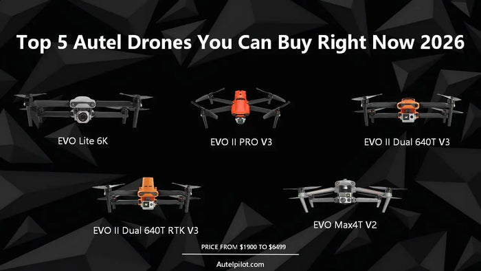 Top 5 Autel Drones