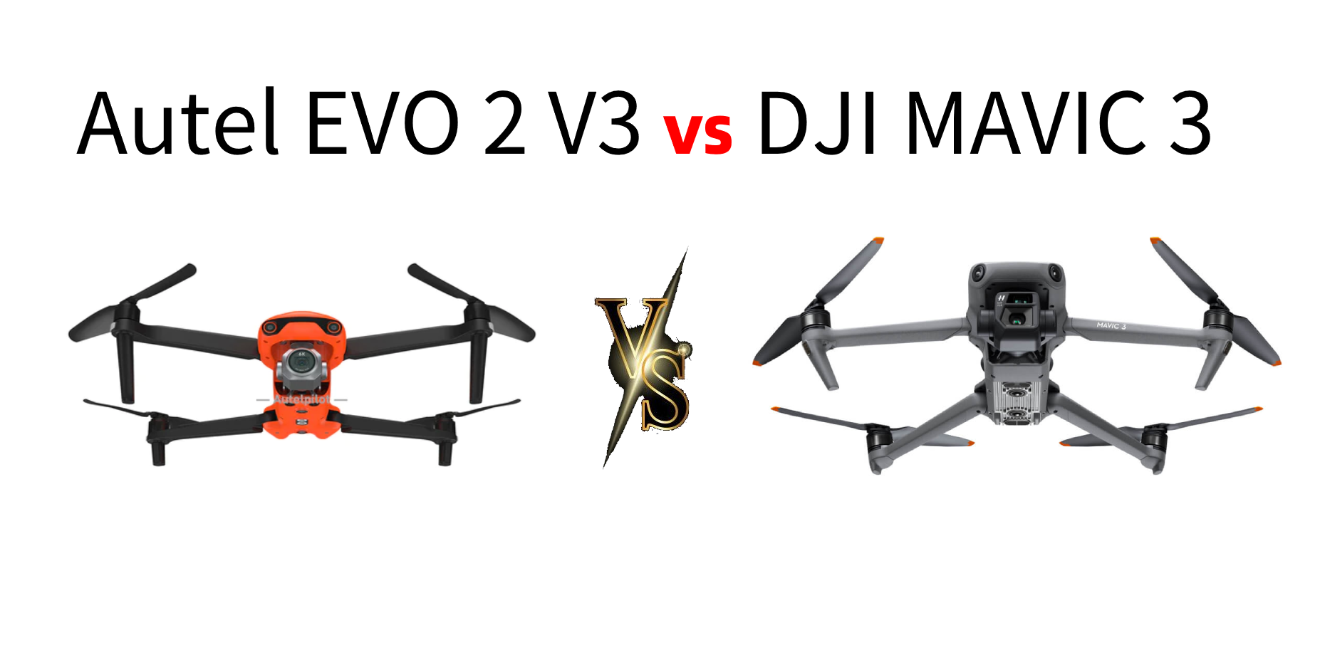 Autel EVO 2 V3 vs DJI Mavic 3
