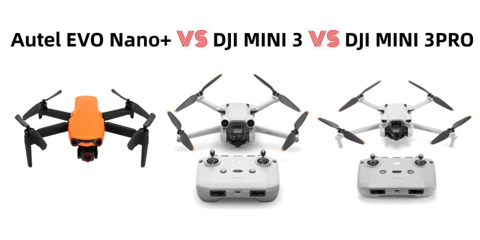 Autel EVO Nano+ vs DJI Mini 3 vs DJI Mini 3 Pro